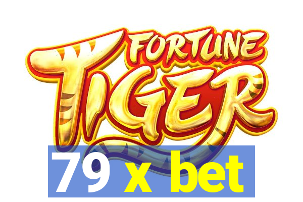 79 x bet